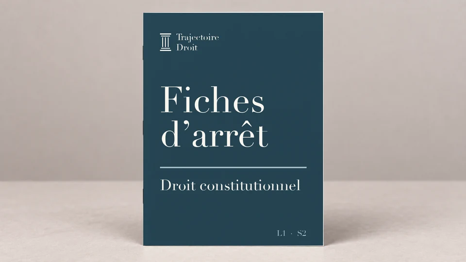 Fiches d'arrêt Droit constitutionnel (S2), couverture Trajectoire Droit