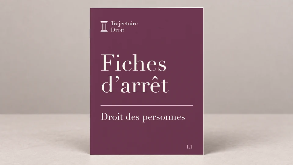 Fiches d'arrêt Droit des personnes, couverture Trajectoire Droit