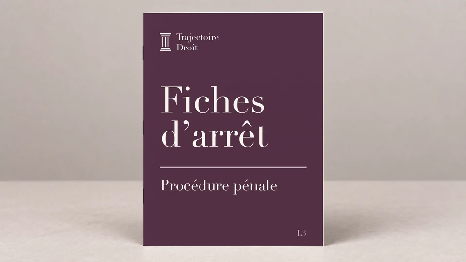 Fiches d'arrêt Procédure pénale, couverture Trajectoire Droit