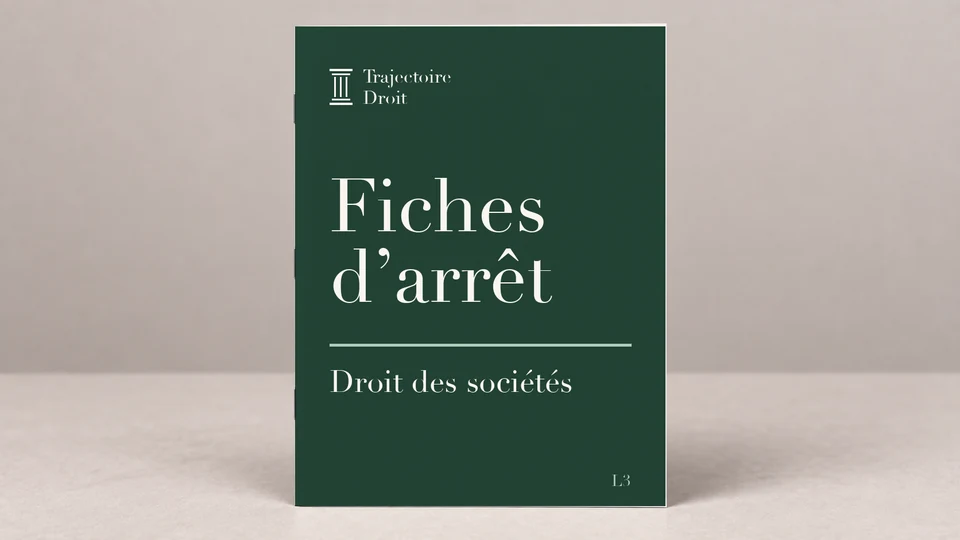 Fiches d'arrêt Droit des sociétés, couverture Trajectoire Droit