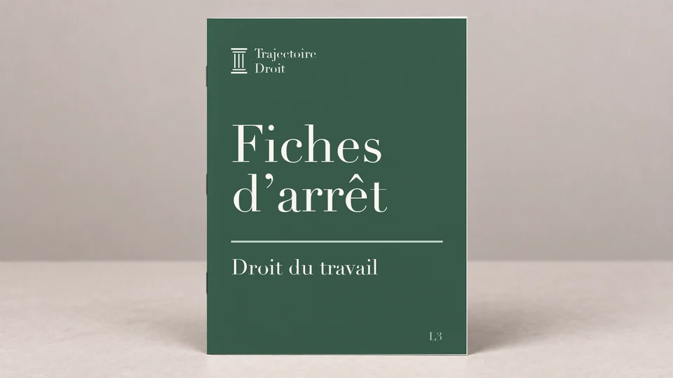 Fiches d'arrêt Droit du travail, couverture Trajectoire Droit